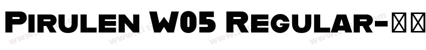 Pirulen W05 Regular字体转换 Pirulen W05 Regular字体转换